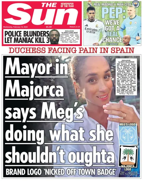 The Sun headline reads: Mayor in Majorca says Meg's doing what she shouldn't oughta