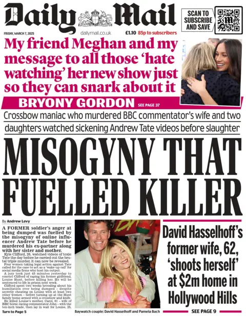 The headline on the front page of the Daily Mail reads: "Misogyny that fuelled killer."