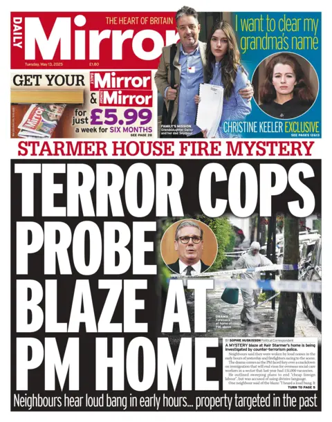 The headline of the Daily Mirror reads: "Terror cops probe blaze at PM home."
