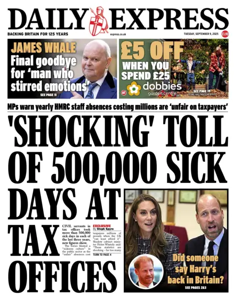 The headline on the front page of Daily Express reads: "'Shocking' toll of 500,000 sick days at tax offices". 