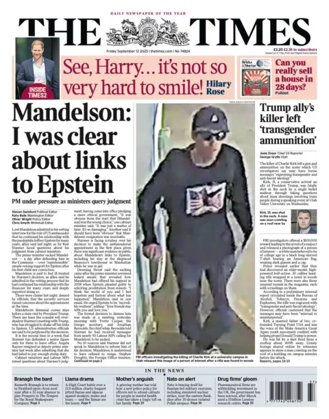 The headline on the front page of the Times reads: “Mandelson: I was clear about links to Epstein”.