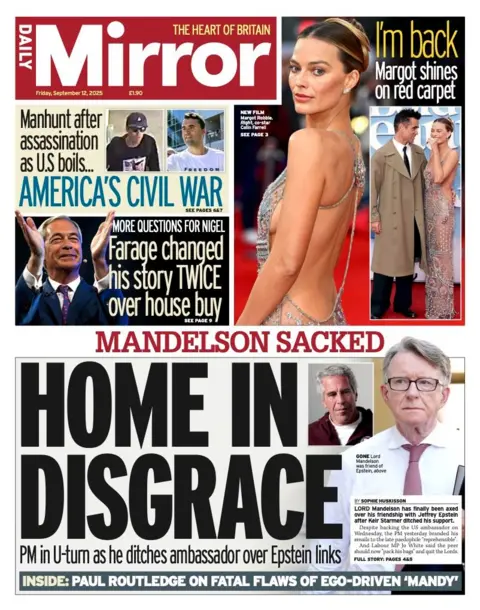The headline on the front page of the Mirror reads: "Home in disgrace".