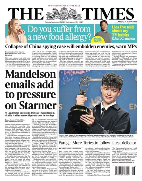 The headline on the front page of the Times reads: "Mandelson emails add to pressure on Starmer".
